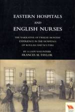 EASTERN HOSPITALS & ENGLISH NURSES af FRANCES M TAYLOR
