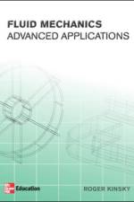 Fluid Mechanics: Advanced Applications af R. Kinsky