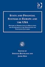 State and Financial Systems in Europe and the USA af Jaime Reis