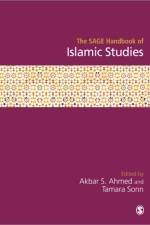 The SAGE Handbook of Islamic Studies