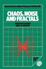 Chaos, Noise and Fractals