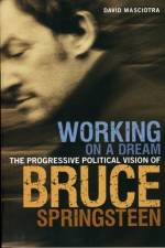 Working on a Dream af David (Independent Scholar Masciotra