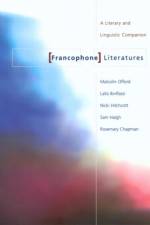 Francophone Literatures af Rosemary Chapman
