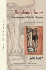The Intimate Enemy af Ashis (Dr Nandy