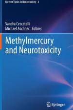 Methylmercury and Neurotoxicity