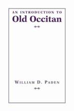 Introduction to Old Occitan af William D. Paden