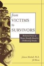 From Victim To Survivor af Juliann Whetsell Mitchell
