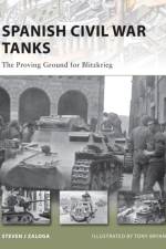 Spanish Civil War Tanks af Steven J. (Author) Zaloga