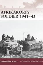 Afrikakorps Soldier 1941-43 af Pier Paolo Battistelli