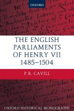The English Parliaments of Henry VII 1485-1504 af P.R. (Lecturer in Early Modern History Cavill