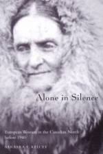 Alone in Silence af Barbara E. Kelcy