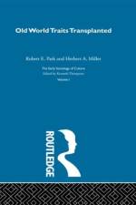 Old World Traits Transpl:Esc V af Robert E. Park