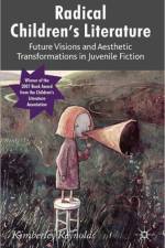 Radical Children's Literature af K. Reynolds