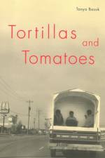 Tortillas and Tomatoes