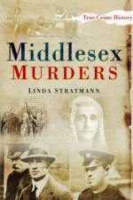 Middlesex Murders af Linda Stratmann