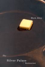 The Silver Palace Restaurant af Mark Abley