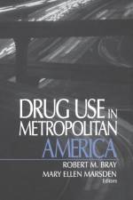 Drug Use in Metropolitan America