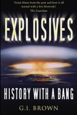 Explosives af G I Brown