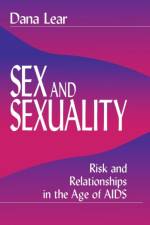 Sex and Sexuality af Dana Lear