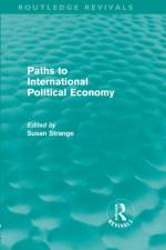 Paths to International Political Economy (Routledge Revivals)