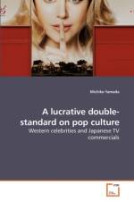 A lucrative double-standard on pop culture af Michiko Yamada