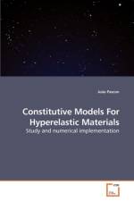 Constitutive Models For Hyperelastic Materials af Joao Pascon
