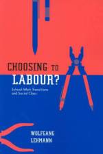 Choosing to Labour? af Wolfgang Lehmann
