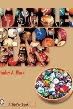 Marbles Beyond Glass af Stanley A. Block