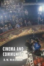 Cinema and Community af D. McKiernan