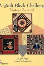 A Quilt Block Challenge af Mary Kerr