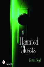 Haunted Closets af Katie Boyd