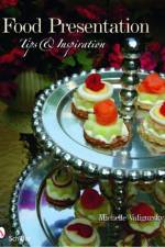 Food Presentation af Michelle Valigursky
