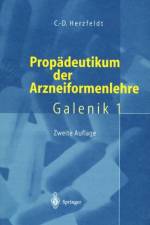 Propadeutikum Der Arzneiformenlehre af Claus-Dieter Herzfeldt