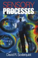 Sensory Processes af David R. Soderquist