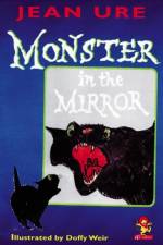 Monster in the Mirror af Jean Ure