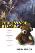 Tourists of History af Marita Sturken