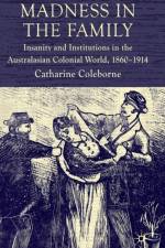 Madness in the Family af C. Coleborne