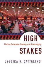 High Stakes af Jessica Cattelino