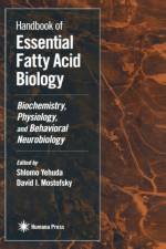 Handbook of Essential Fatty Acid Biology af YEHUDA