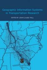 Geographic Information Systems in Transportation Research