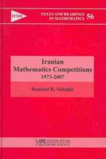 Iranian Mathematics Competitions 1973-2007