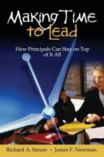 Making Time to Lead af Richard A. Simon