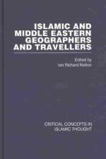 Islamic and Middle Eastern Travellers and Geographers