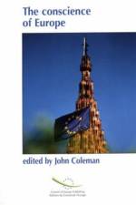 The conscience of Europe af Council of Europe