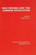 Mao Zedong and the Chinese Revolution