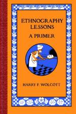 Ethnography Lessons af Harry F Wolcott