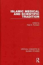 Islamic Medical and Scientific Tradition
