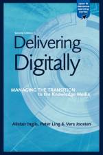 Delivering Digitally af Alastair (RMIT University Inglis