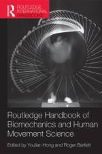 Routledge Handbook of Biomechanics and Human Movement Science