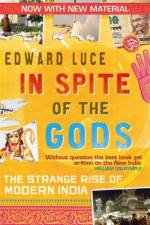In Spite Of The Gods af Edward Luce